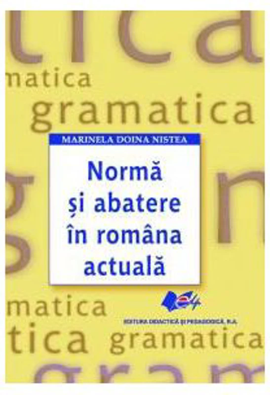 Norma si abatere in romana actuala