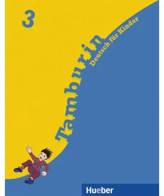 Tamburin 3 Lehrbuch Deutsch fur Kinder - Siegfried Buttner, Gabriele Kopp, Josef Alberti