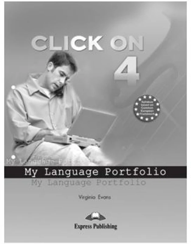 Curs Limba Engleza Click On 4 My Language Portfolio - Virginia Evans, Neil O’Sullivan