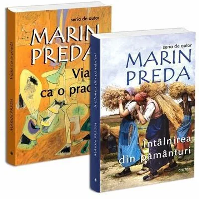 Pachet Marin Preda 5. Viata ca o prada, Intalnirea din pamanturi