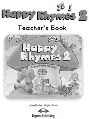 Curs limba engleza Happy Rhymes 2 Manualul profesorului - Jenny Dooley, Virginia Evans