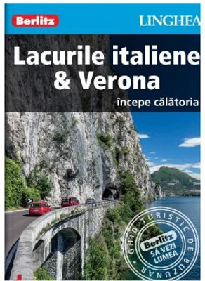 Lacurile italiene si Verona. Incepe calatoria - Berlitz