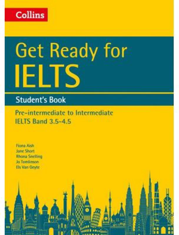 English for IELTS. Get Ready for IELTS. Student’s Book, IELTS 3. 5+ (A2+) - Fiona Aish, Jane Short