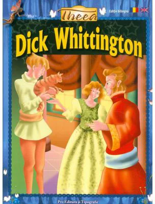 Dick Whittington. Editie bilingva