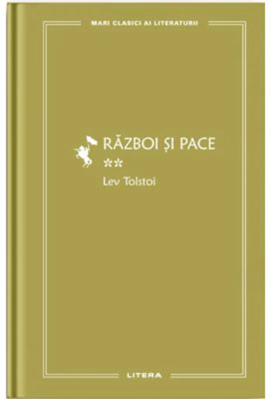 Razboi si pace 2 (vol. 32) - Lev Tolstoi