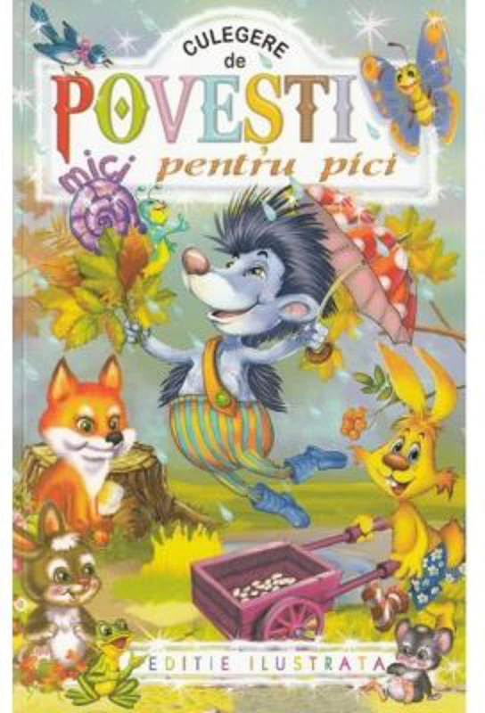 Povesti mici pentru pici