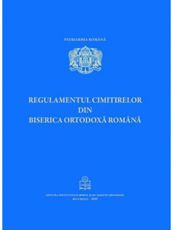 Regulamentul cimitirelor in Biserica Ortodoxa Romana