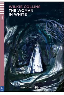 The Woman in White - Wilkie Collins
