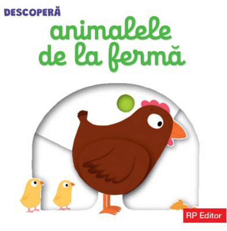 Descopera Animalele de la ferma. Carte interactiva