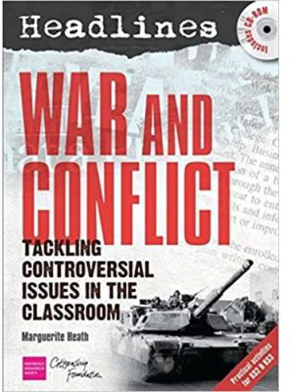 Headlines. War and Conflict. Teaching Controversial Issues. Paperback