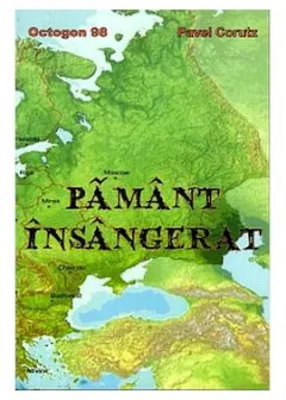 Pamant Insangerat - Pavel Corut