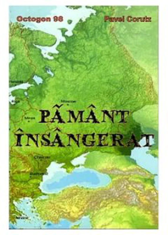 Pamant Insangerat - Pavel Corut