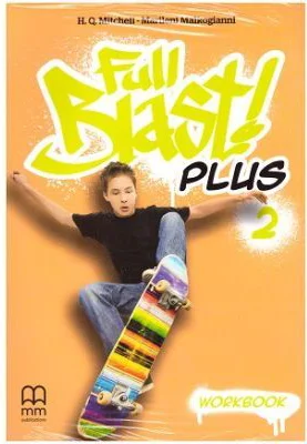 Full Blast Plus 2 Workbook - H. Q. Mitchell, Marileni Malkogianni