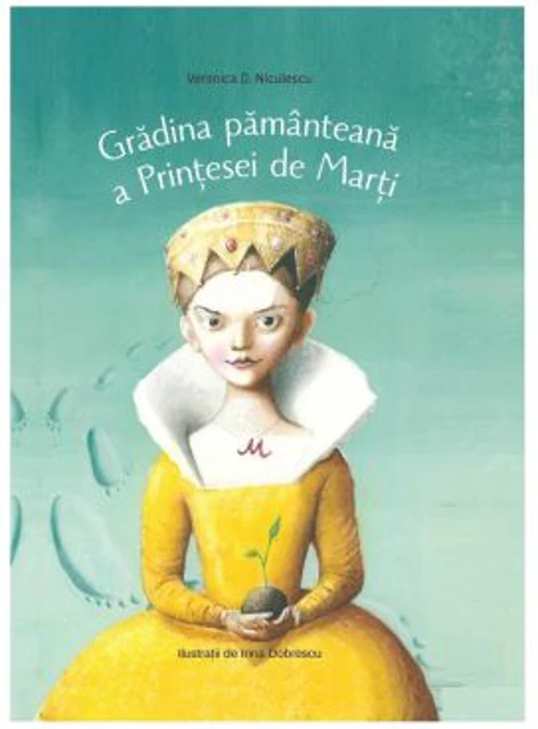 Gradina pamanteana a Printesei de Marti
