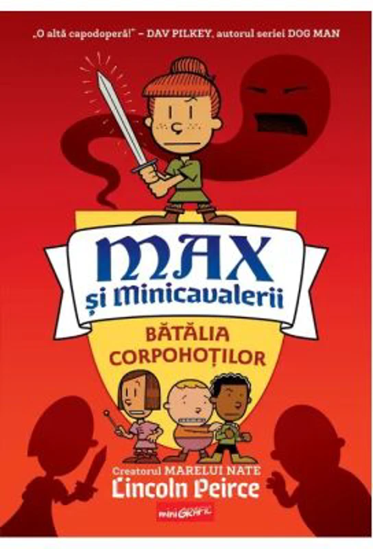 Max si Minicavalerii 2. Batalia Corpohotilor
