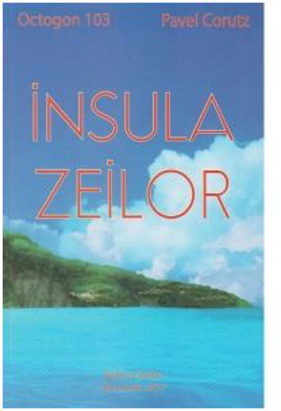 Insula zeilor - Pavel Corut