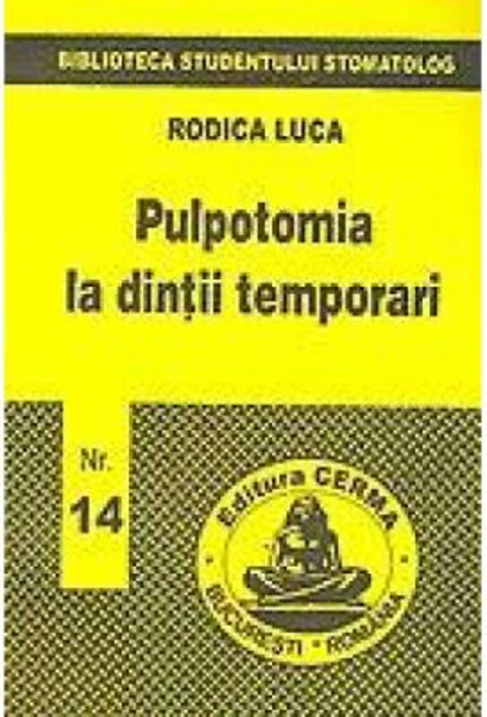 Pulpotomia la dintii temporari - Rodica Luca
