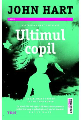 Ultimul copil - John Hart