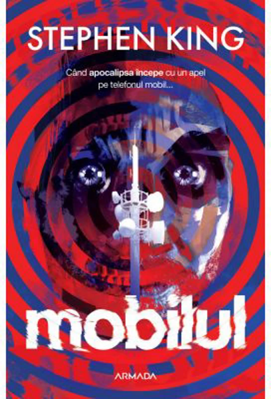 Mobilul - Stephen King