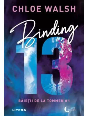 Binding 13. Baietii de la Tommen #1 - Chloe Walsh