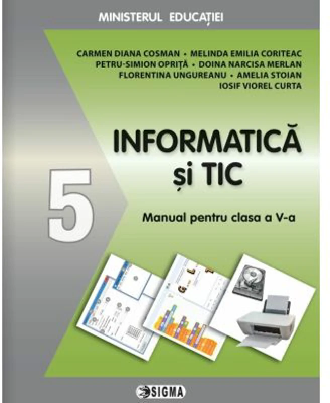 Informatica si Tic. Manual clasa a 5-a - Carmen Diana Cosman