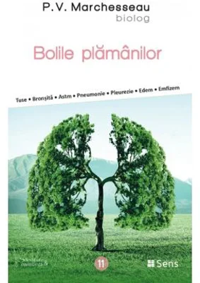 Bolile plamanilor - P. V. Marchesseau