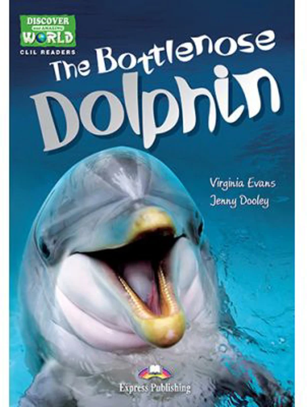 Literatura CLIL The Bottlenose Dolphin cu Cross-platform App - Jenny Dooley
