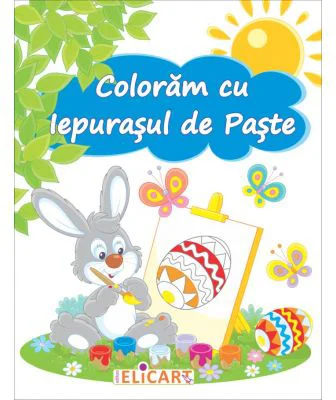 Coloram cu Iepurasul de Paste