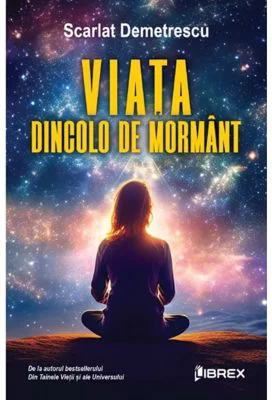 Viata dincolo de mormant - Scarlat Demetrescu