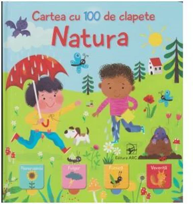 Natura. Cartea cu 100 de clapete - Medeea Negutescu
