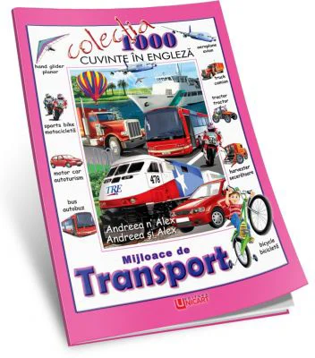 1000 cuvinte in engleza. Mijloace de transport