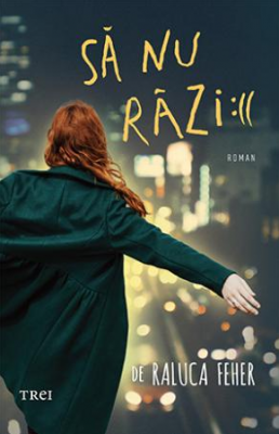 Sa nu razi:(( - Raluca Feher
