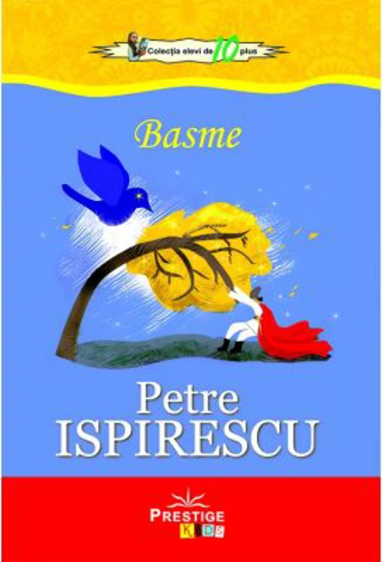 Basme - Petre Ispirescu