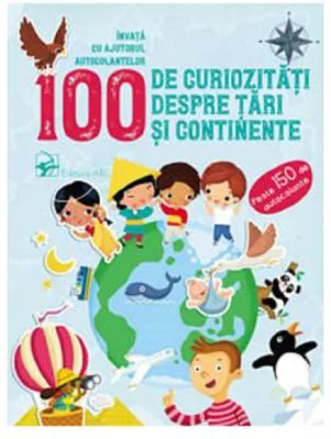 100 de curiozitati despre tari si continente