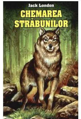 Chemarea strabunilor - Jack London