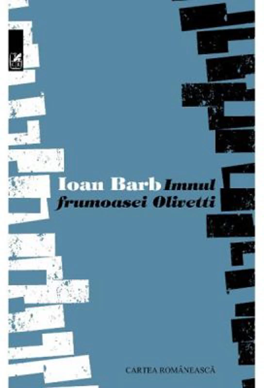 Imnul frumoasei Olivetti - Ioan Barb