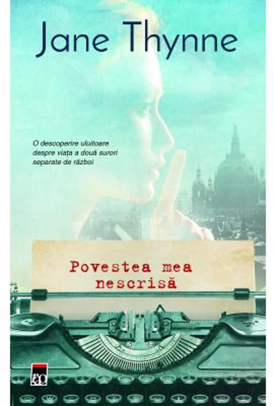Povestea mea nescrisa - Jane Thynne