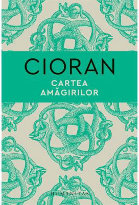 Cartea amagirilor - Emil Cioran