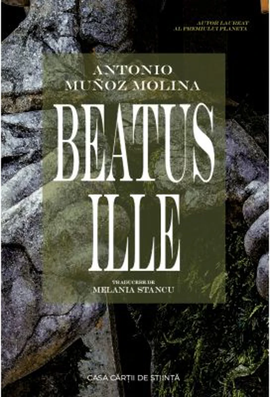 Beatus Ille - Antonio Munoz Molina