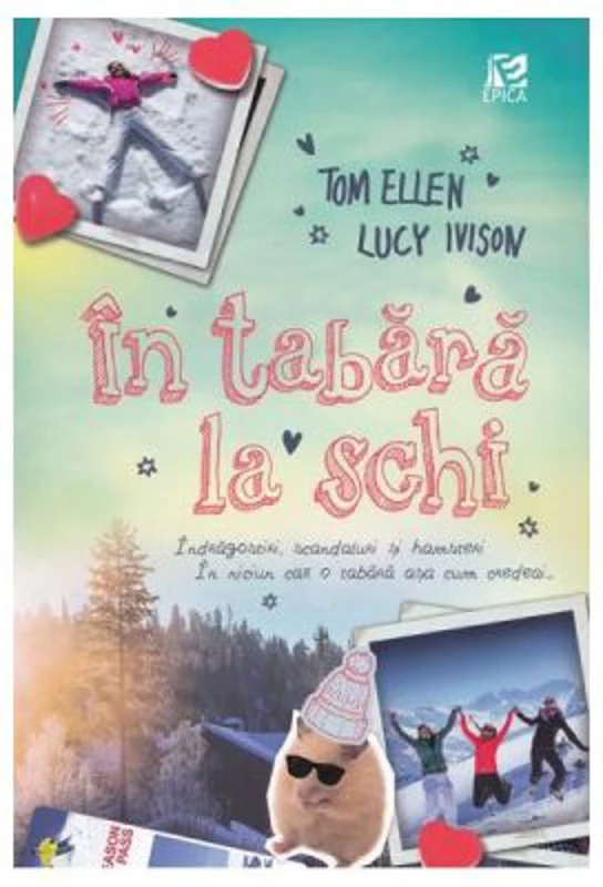 In tabara la schi - Tom Ellen, Lucy Ivison