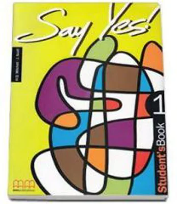 Say Yes! Student's Book level 1 - H. Q. Mitchell