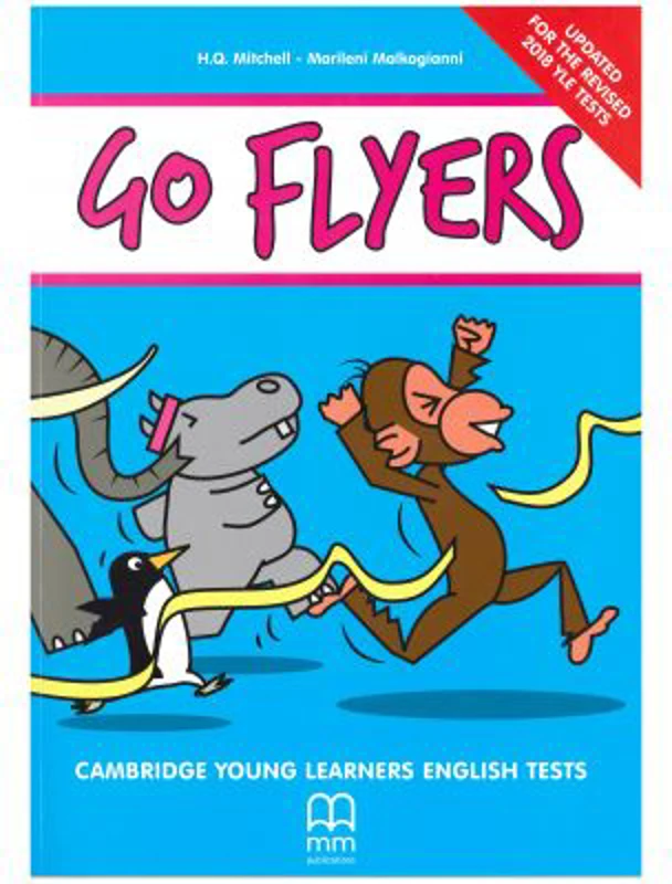 Go Flyers. Cambridge Young Learners English Tests. Students Book - H. Q. Mitchell