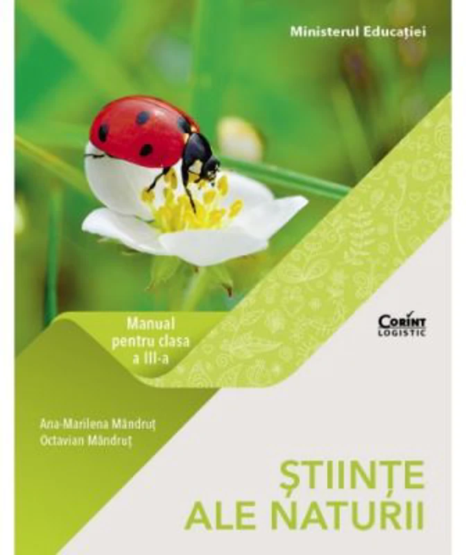 Stiinte ale naturii. Manual pentru clasa a 3-a - Octavian Mandrut