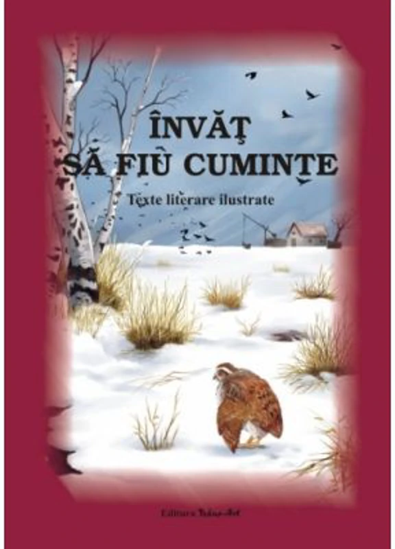 Invat sa fiu cuminte. Texte literare ilustrate