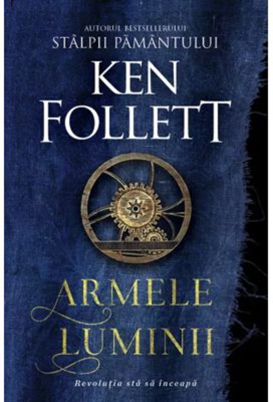 Armele luminii - Ken Follett