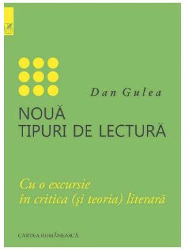 Noua tipuri de lectura - Dan Gulea