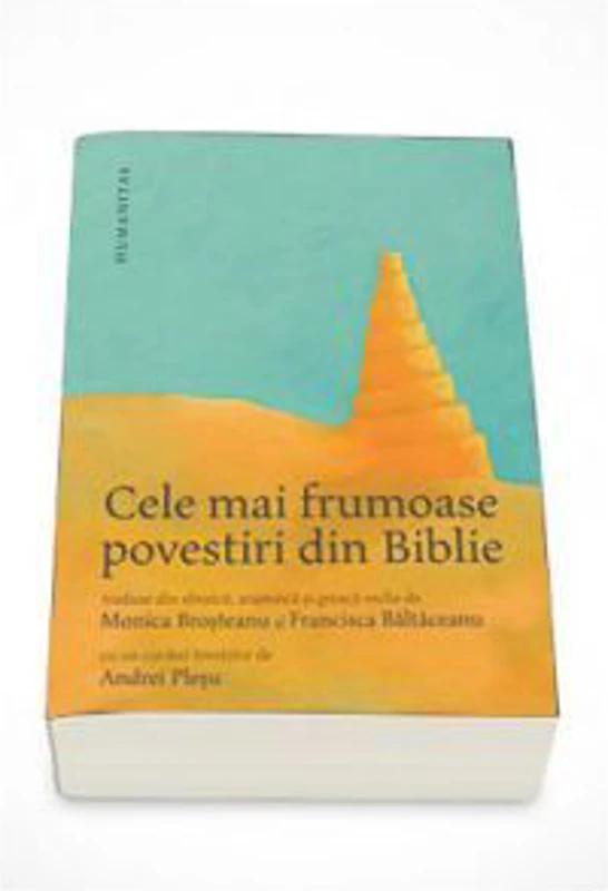 Cele mai frumoase povestiri din Biblie, Ioan Salomie