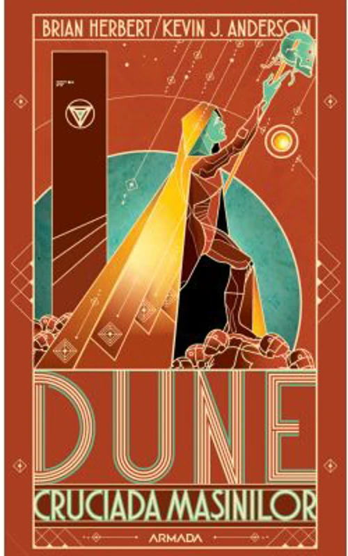 Dune. Cruciada masinilor - Brian Herbert, Kevin J. Anderson