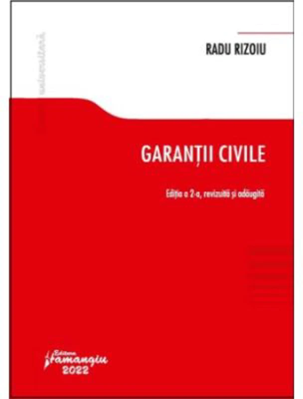 Garantii civile. Editia a 2-a - Radu Rizoiu