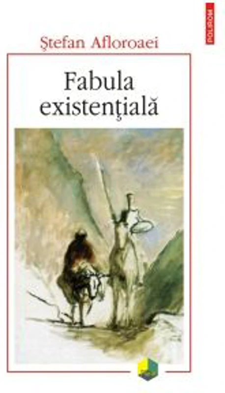 Fabula existentiala - Stefan Afloroaei